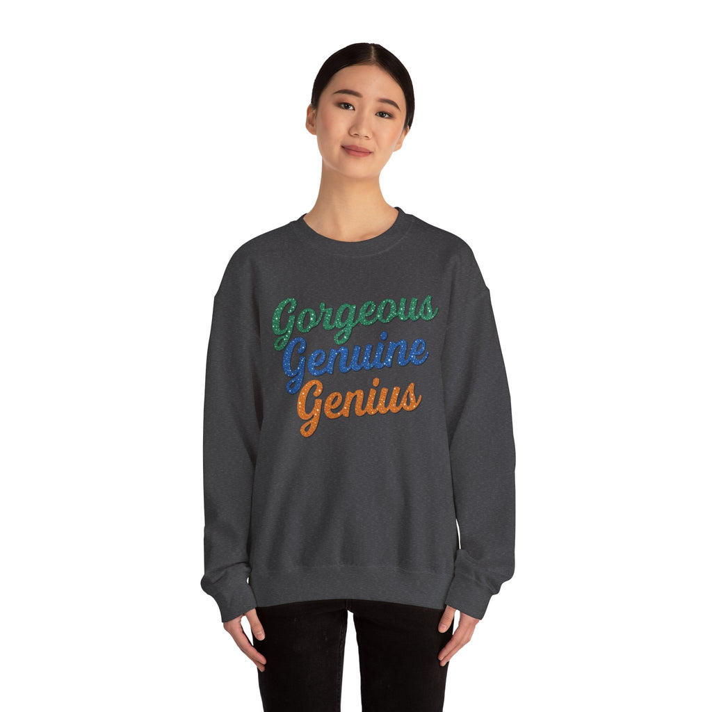 Gorgeous Genuine Genius Sweatshirt