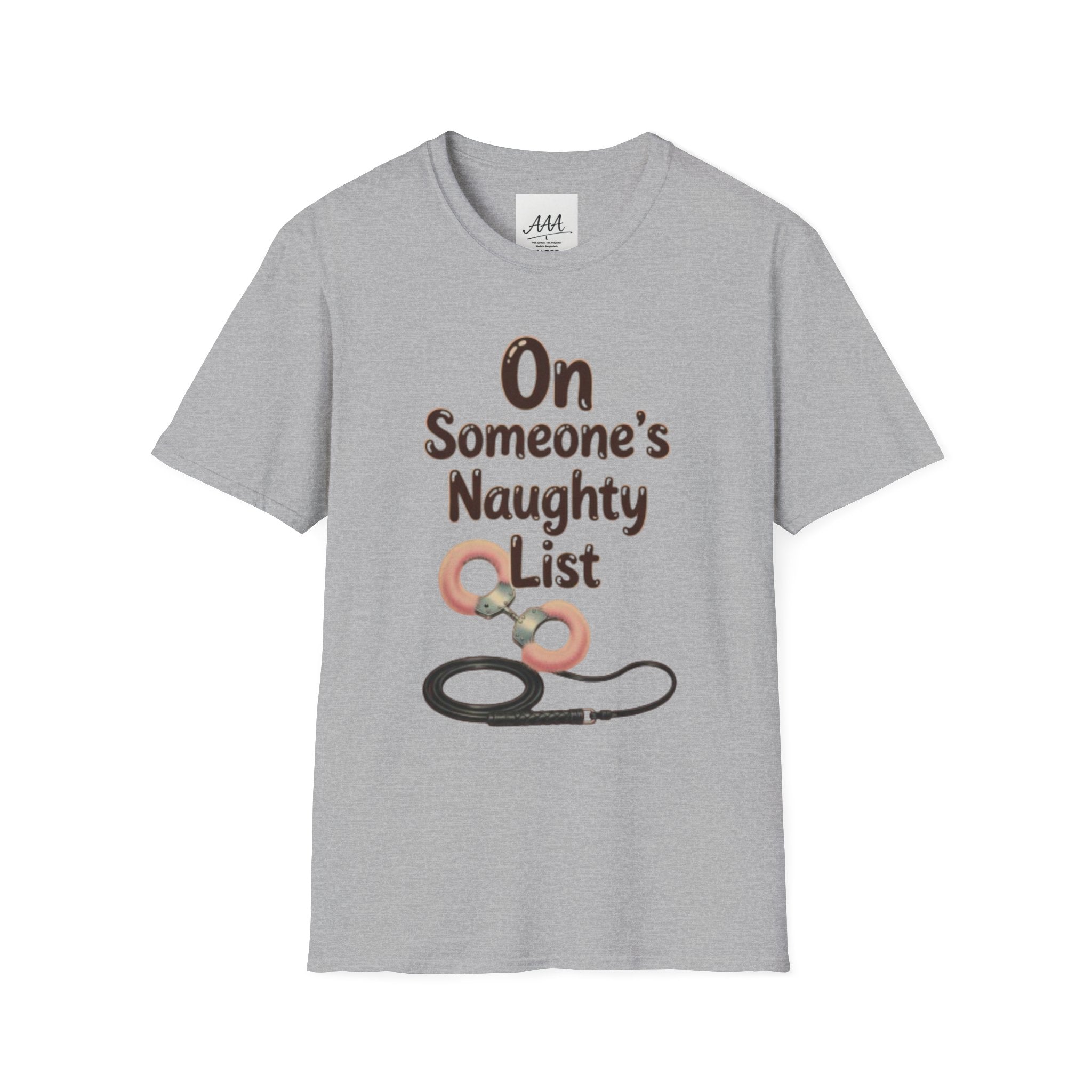 On Someone’s Naughty List Shirt | Funny Christmas Tee | Holiday Humor Shirt | Christmas Party Tee