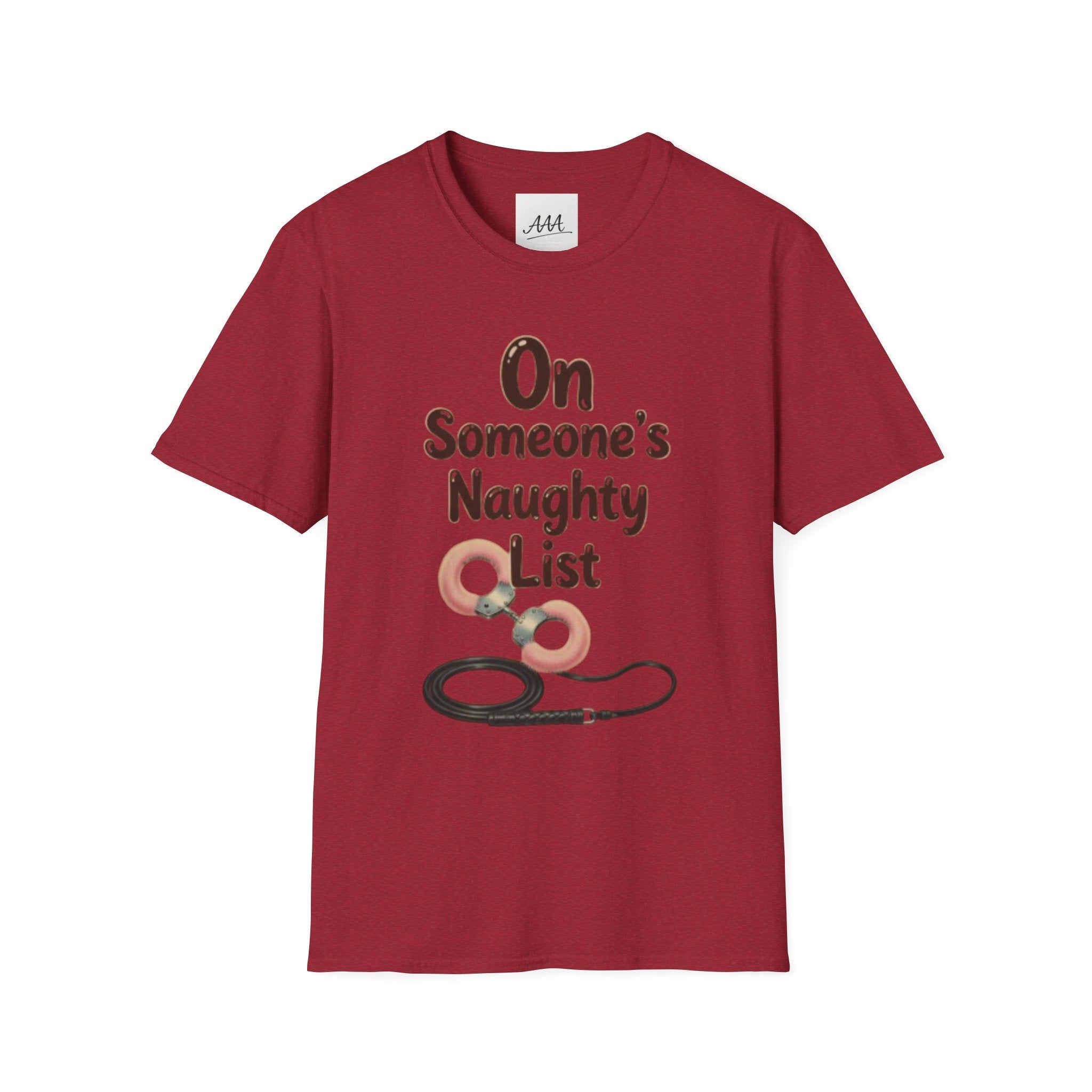 On Someone’s Naughty List Shirt | Funny Christmas Tee | Holiday Humor Shirt | Christmas Party Tee