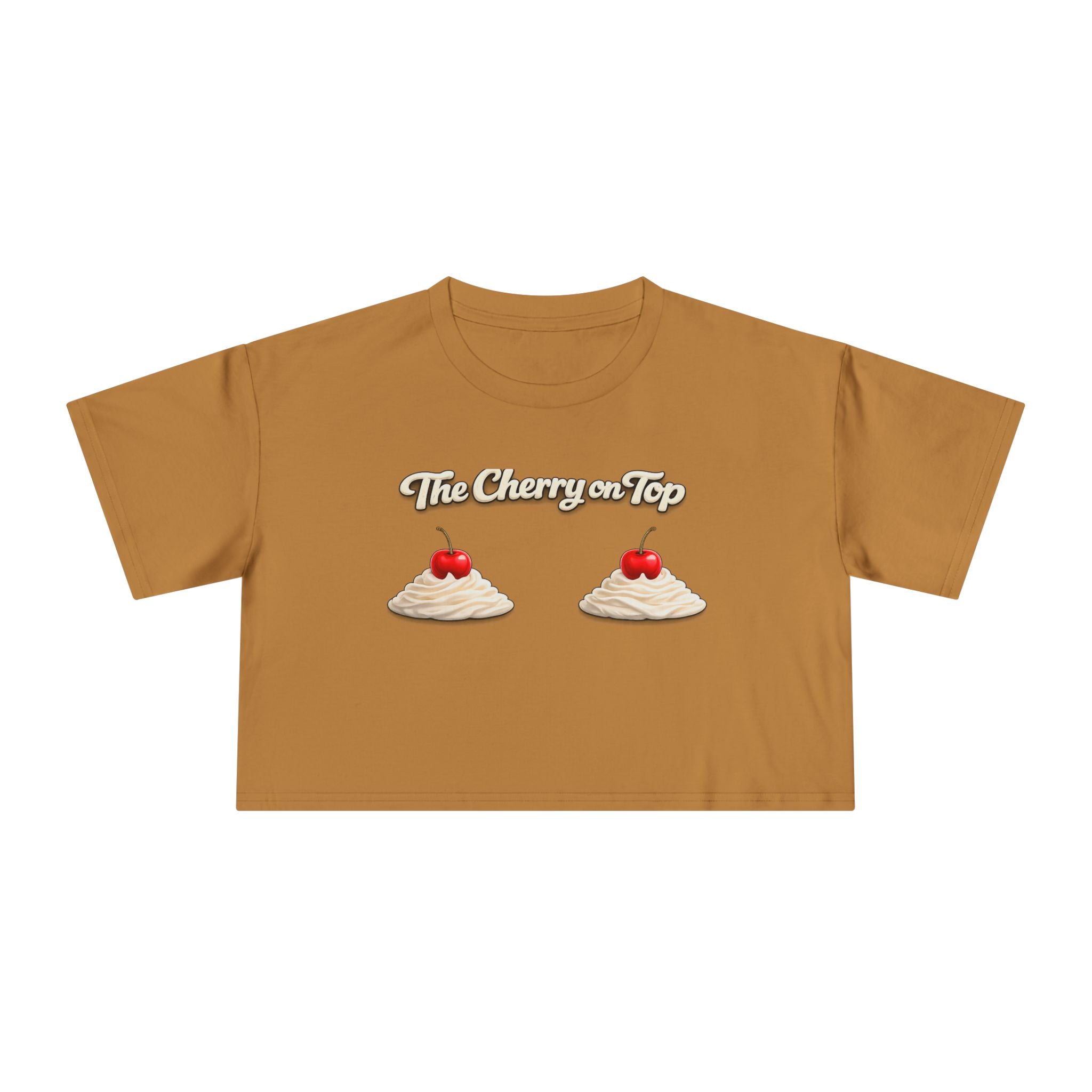 The Cherry on Top | Funny Double Cherry Boob Crop Top | Naughty Whipped Cream Cherry on Top Shirt | Gag Gift for Women