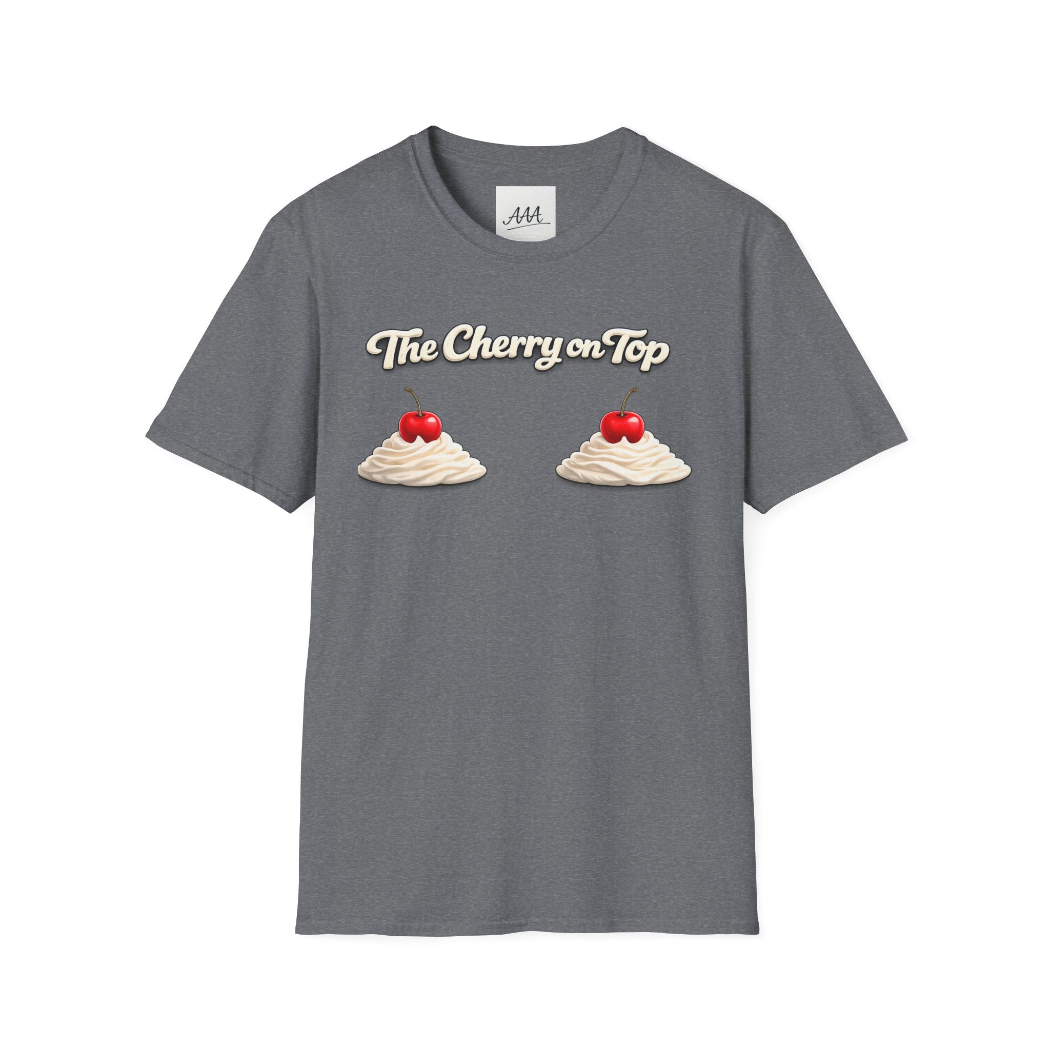 The Cherry on Top | Funny Double Cherry Boob Sweatshirt | Naughty Whipped Cream Cherry on Top T-Shirt | Gag Gift for Women