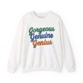 Gorgeous Genuine Genius Sweatshirt | Retro Script Trio in Green Blue Orange