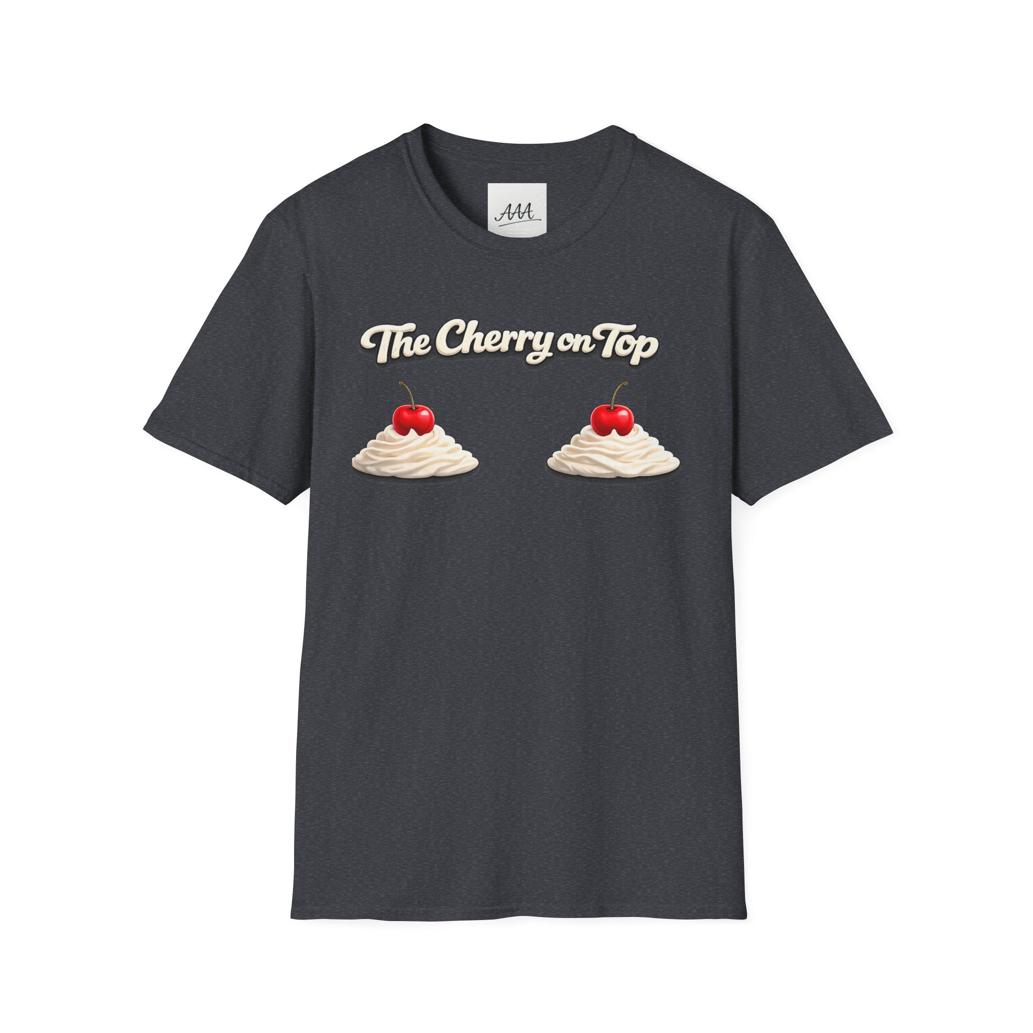 The Cherry on Top | Funny Double Cherry Boob Sweatshirt | Naughty Whipped Cream Cherry on Top T-Shirt | Gag Gift for Women
