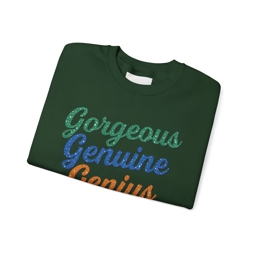 Gorgeous Genuine Genius Sweatshirt