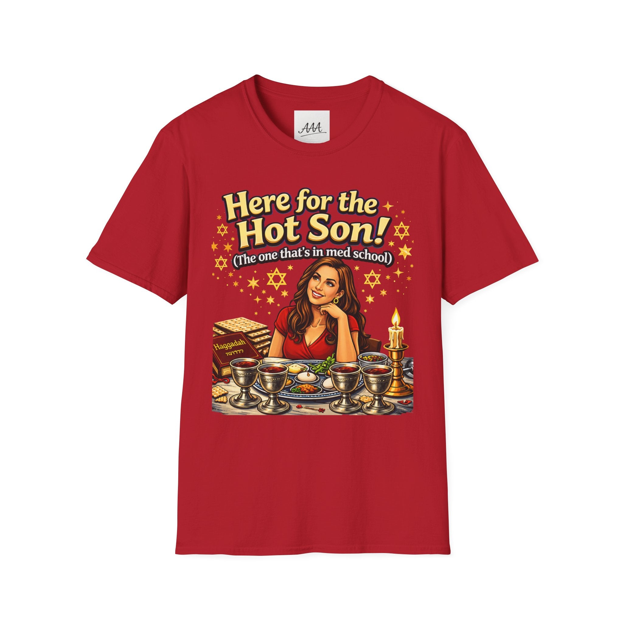 Here for the Hot Son graphic T-Shirt | Jewish Shabbat Seder Illustration