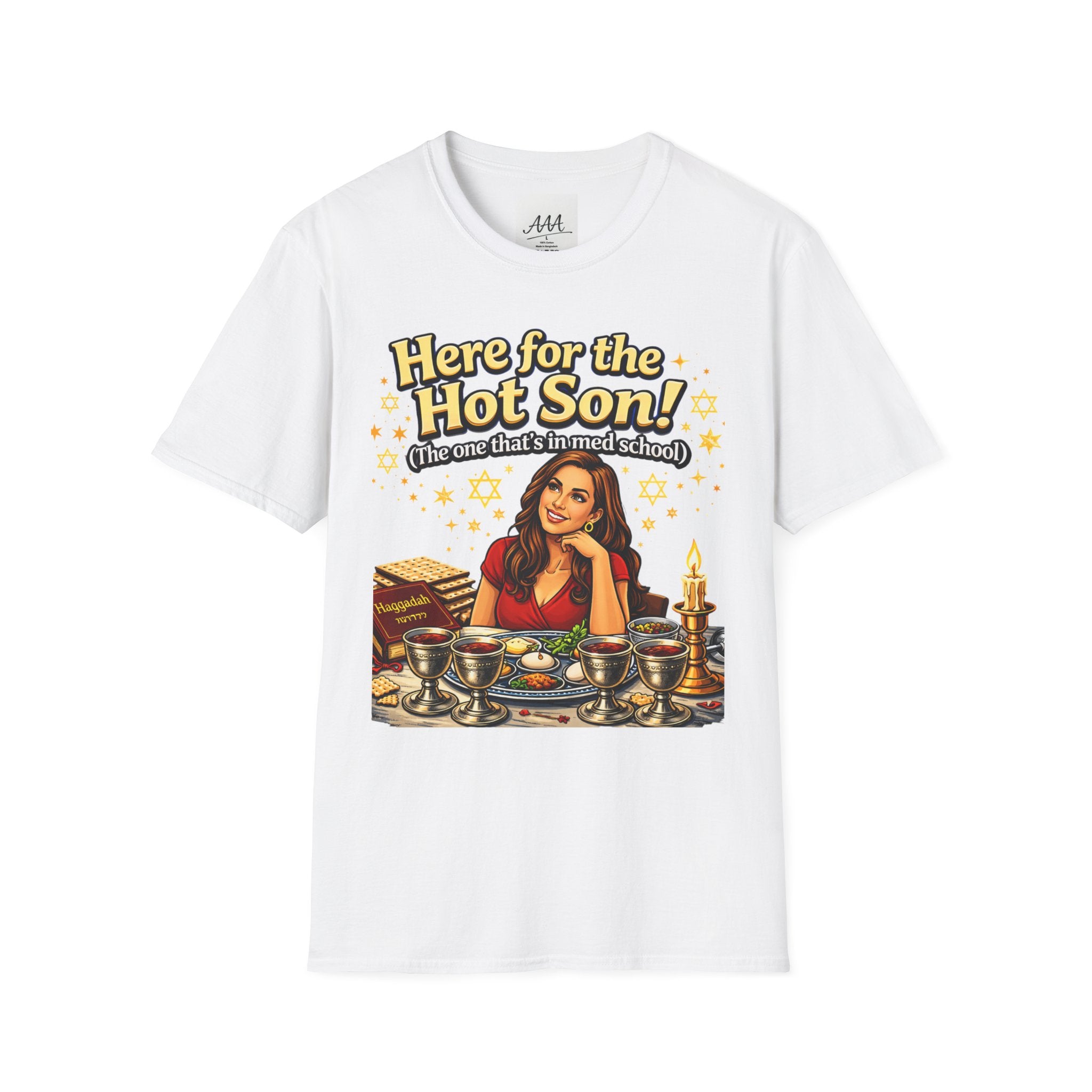 Here for the Hot Son graphic T-Shirt | Jewish Shabbat Seder Illustration