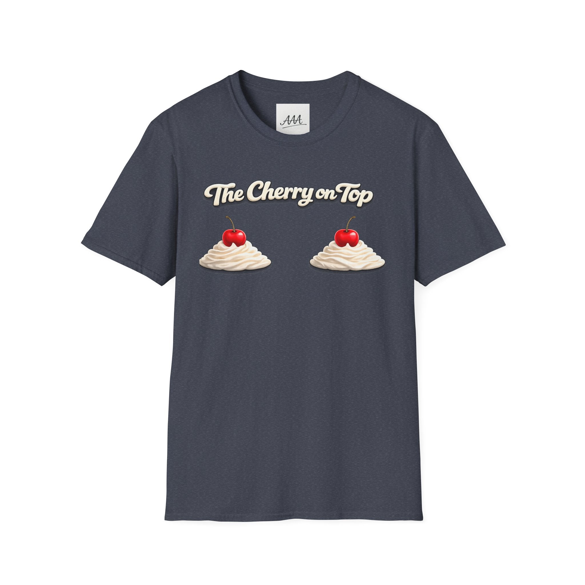 The Cherry on Top | Funny Double Cherry Boob Sweatshirt | Naughty Whipped Cream Cherry on Top T-Shirt | Gag Gift for Women