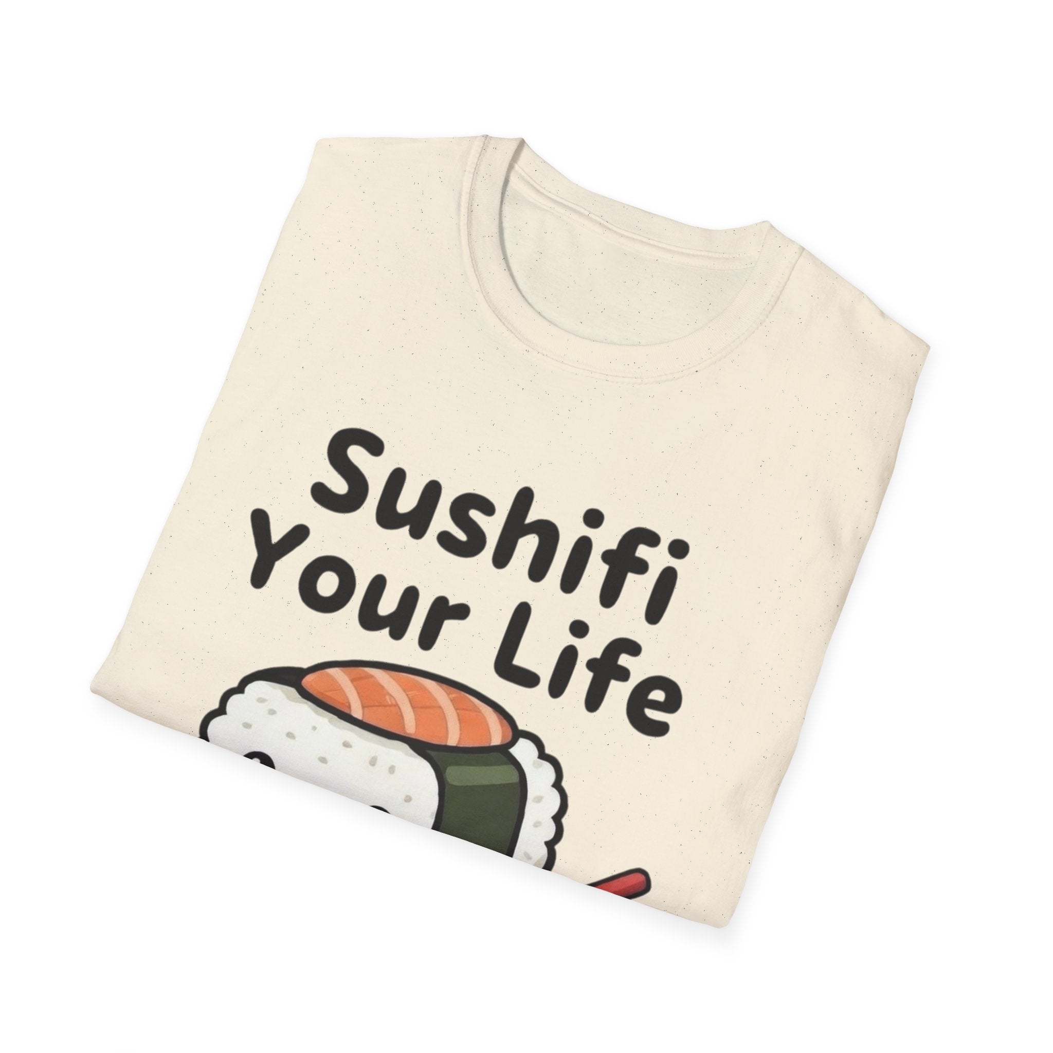 Sushifi Your Life T-Shirt | Cute Kawaii Sushi Cartoon