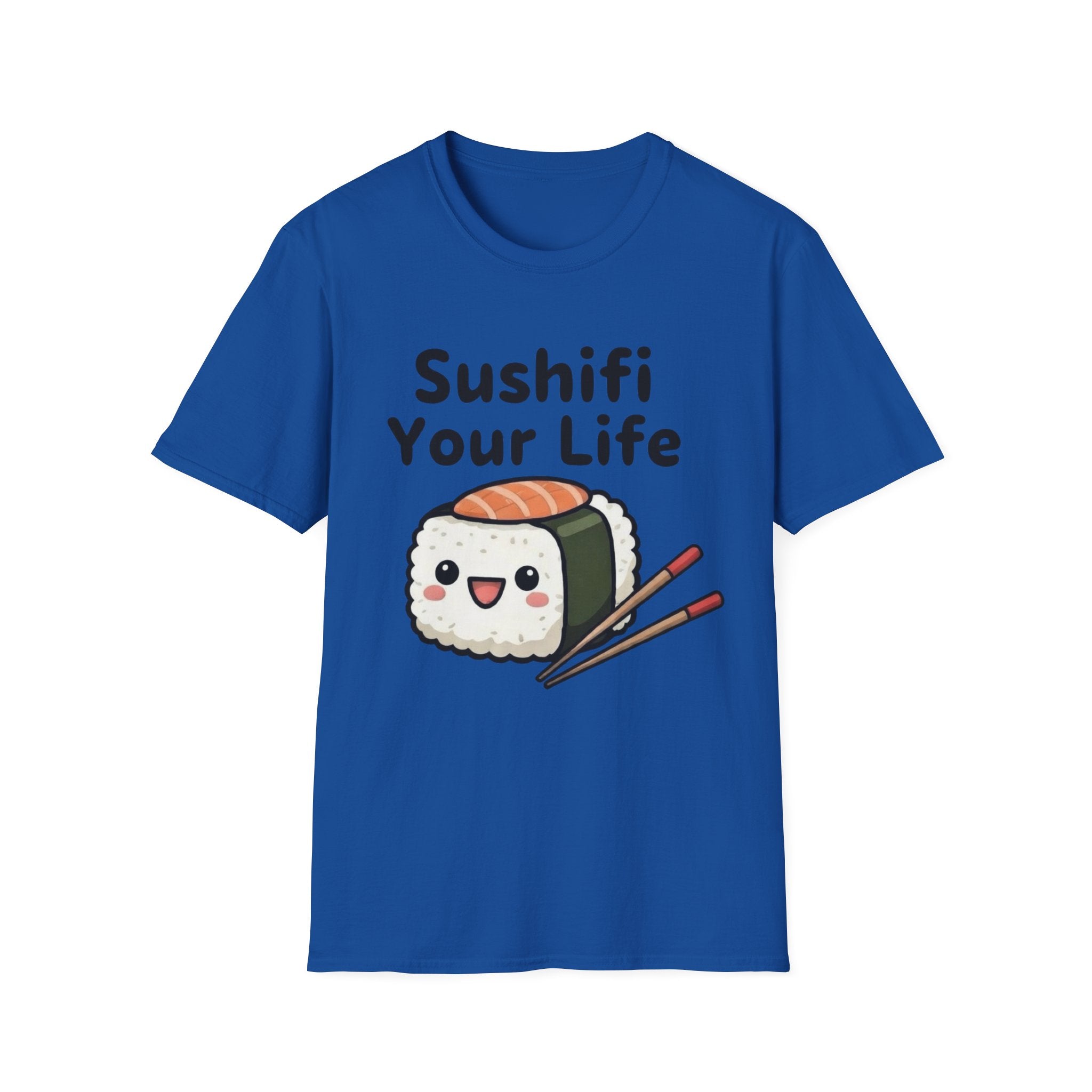 Sushifi Your Life T-Shirt | Cute Kawaii Sushi Cartoon