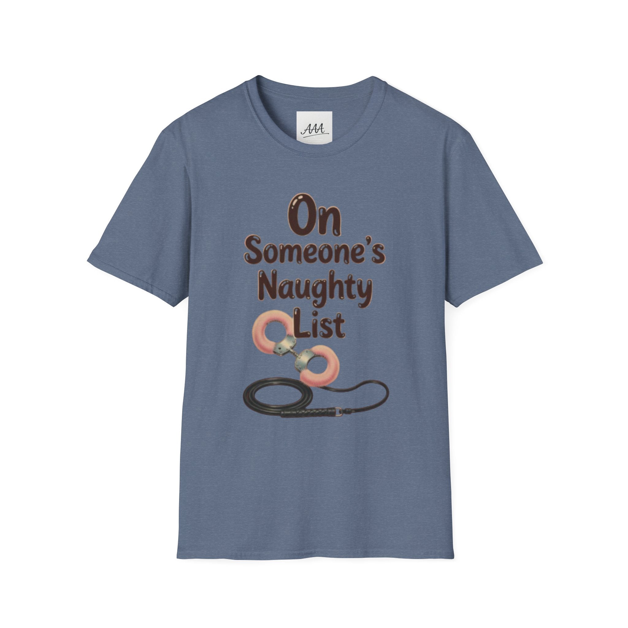 On Someone’s Naughty List Shirt | Funny Christmas Tee | Holiday Humor Shirt | Christmas Party Tee