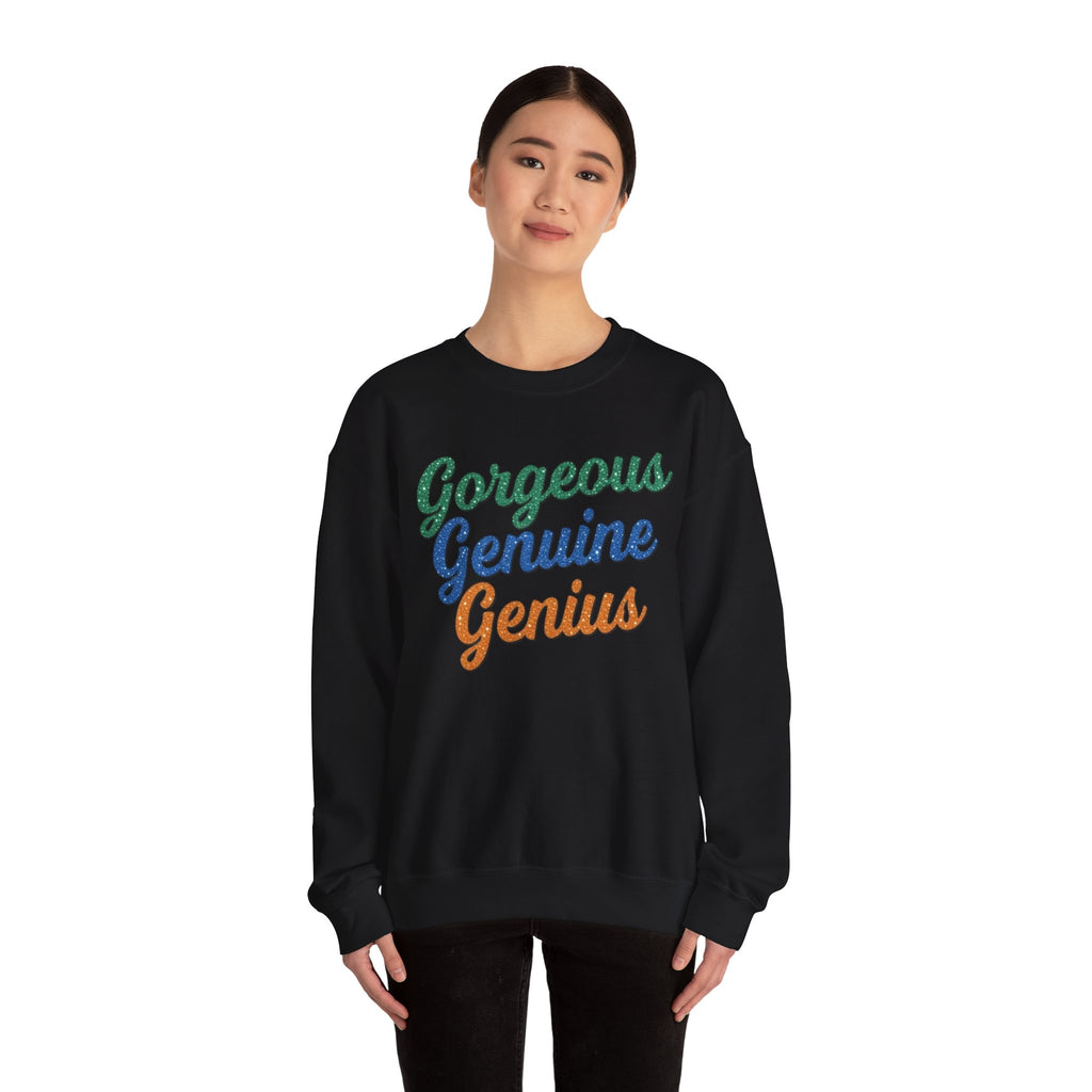 Gorgeous Genuine Genius Sweatshirt
