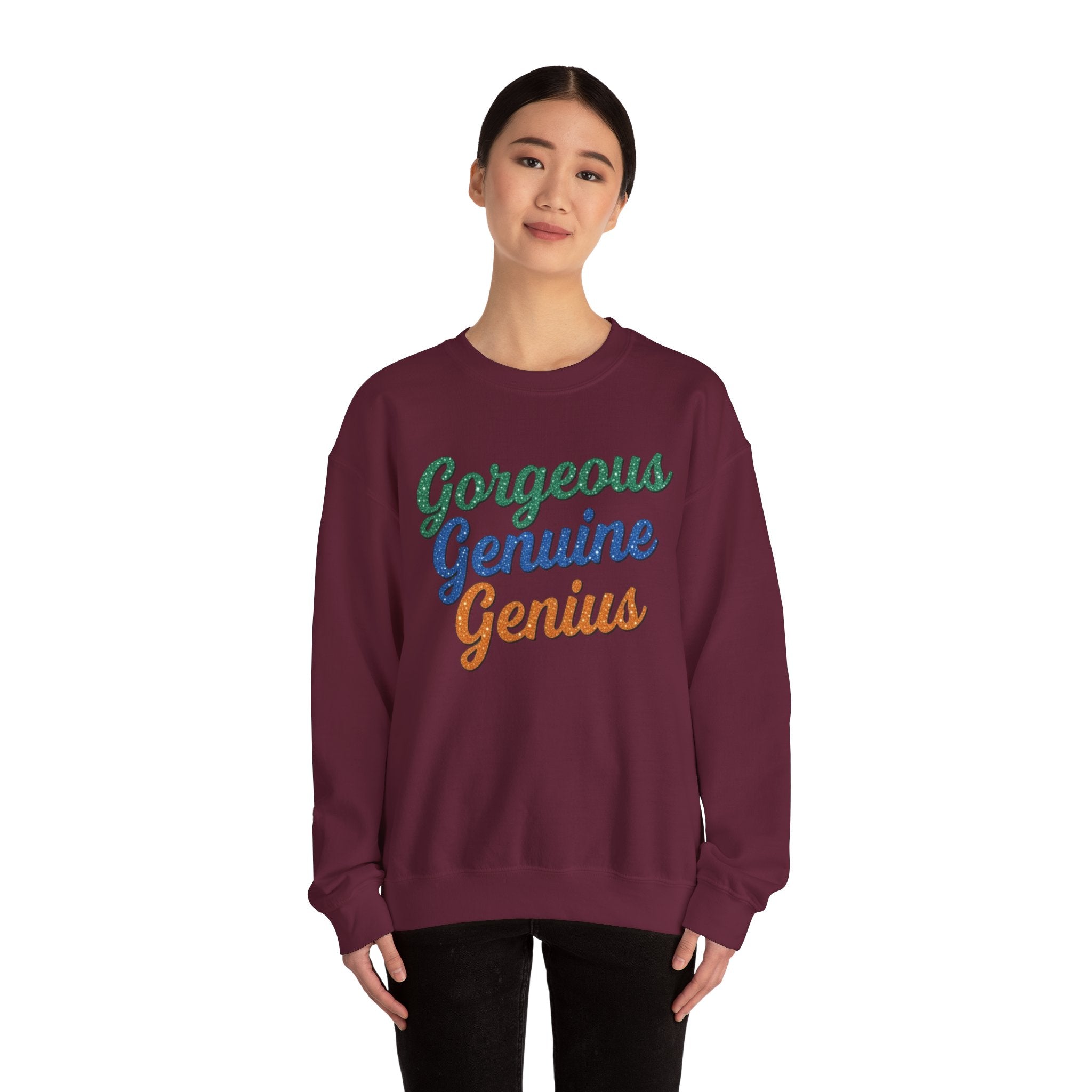 Gorgeous Genuine Genius Sweatshirt