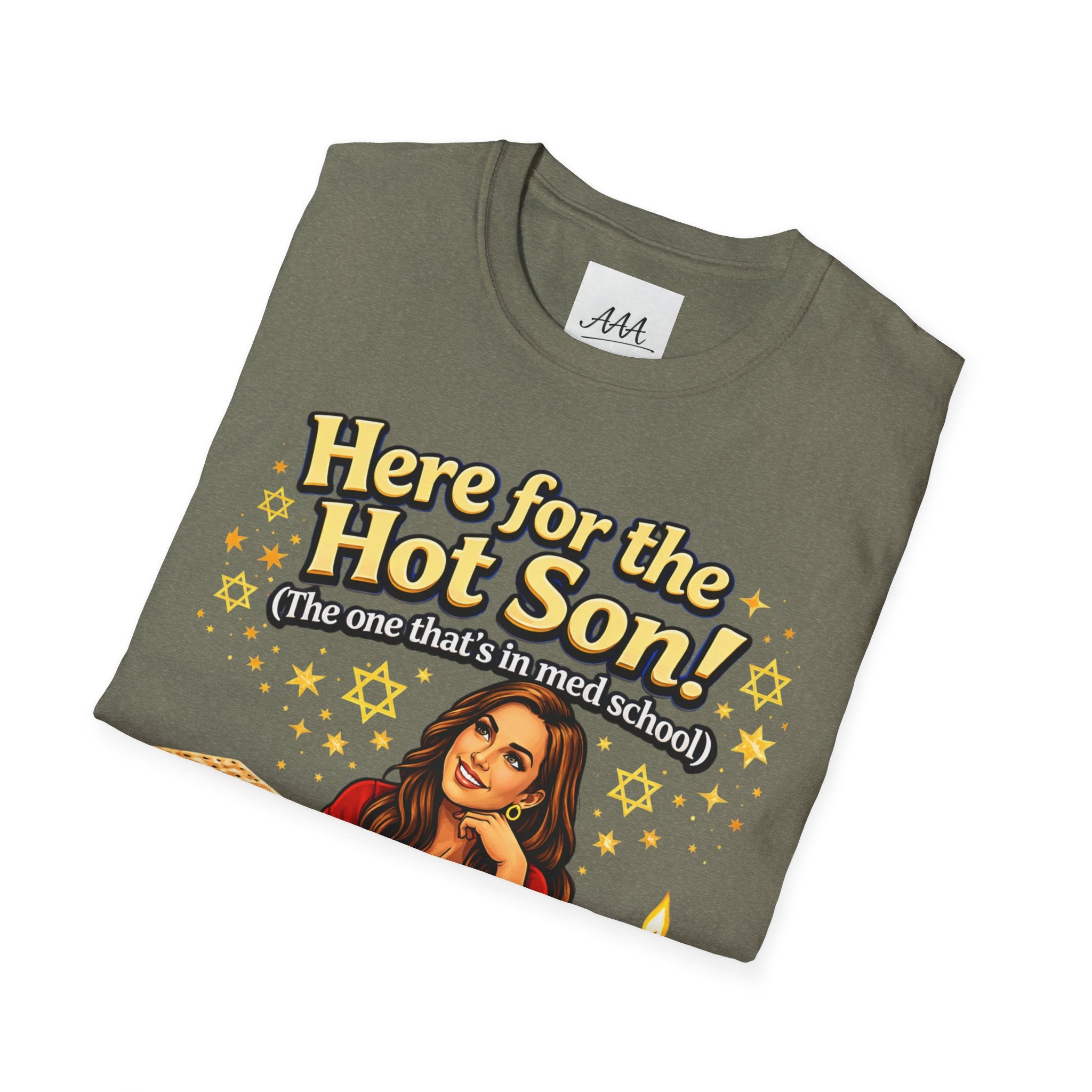 Here for the Hot Son graphic T-Shirt | Jewish Shabbat Seder Illustration