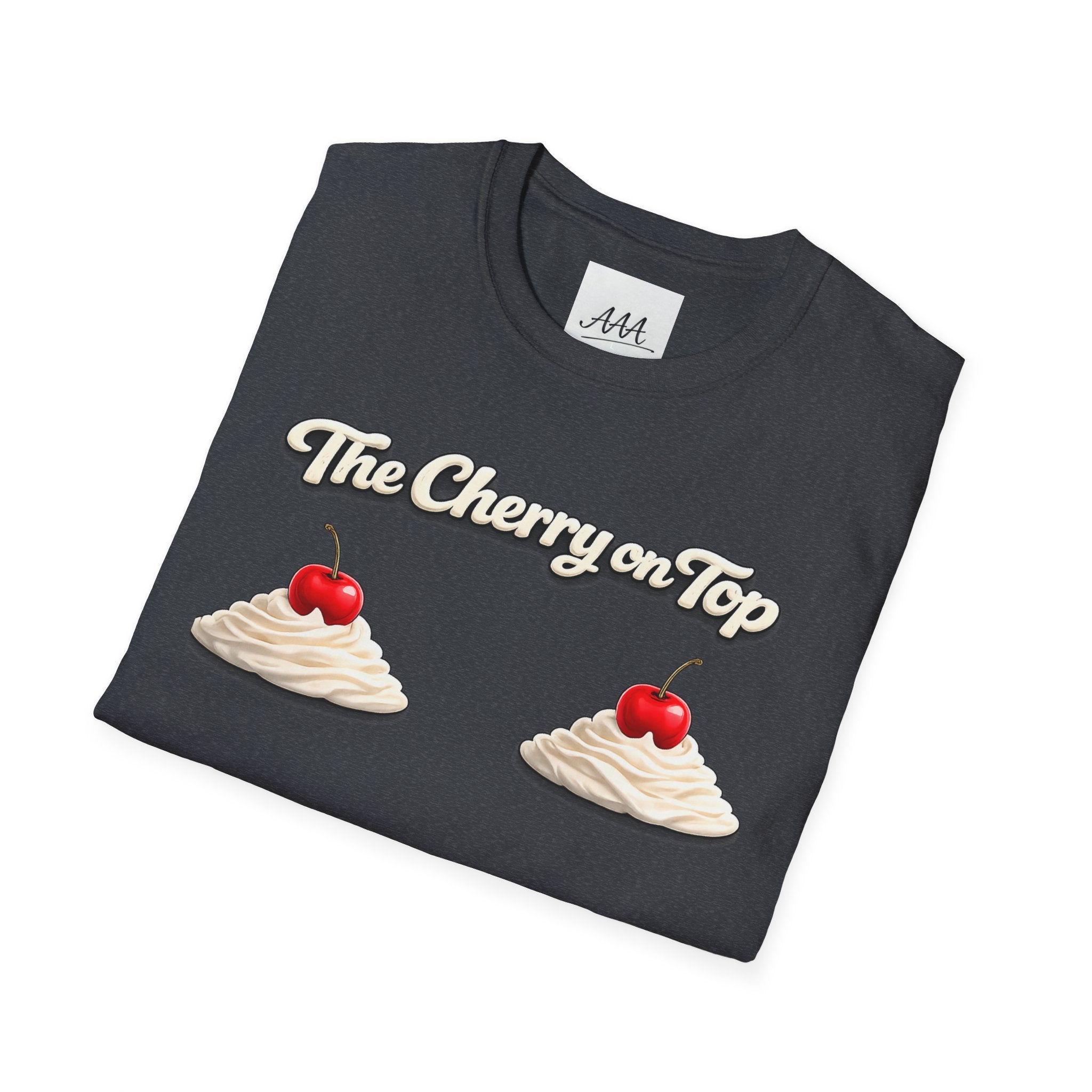The Cherry on Top | Funny Double Cherry Boob Sweatshirt | Naughty Whipped Cream Cherry on Top T-Shirt | Gag Gift for Women