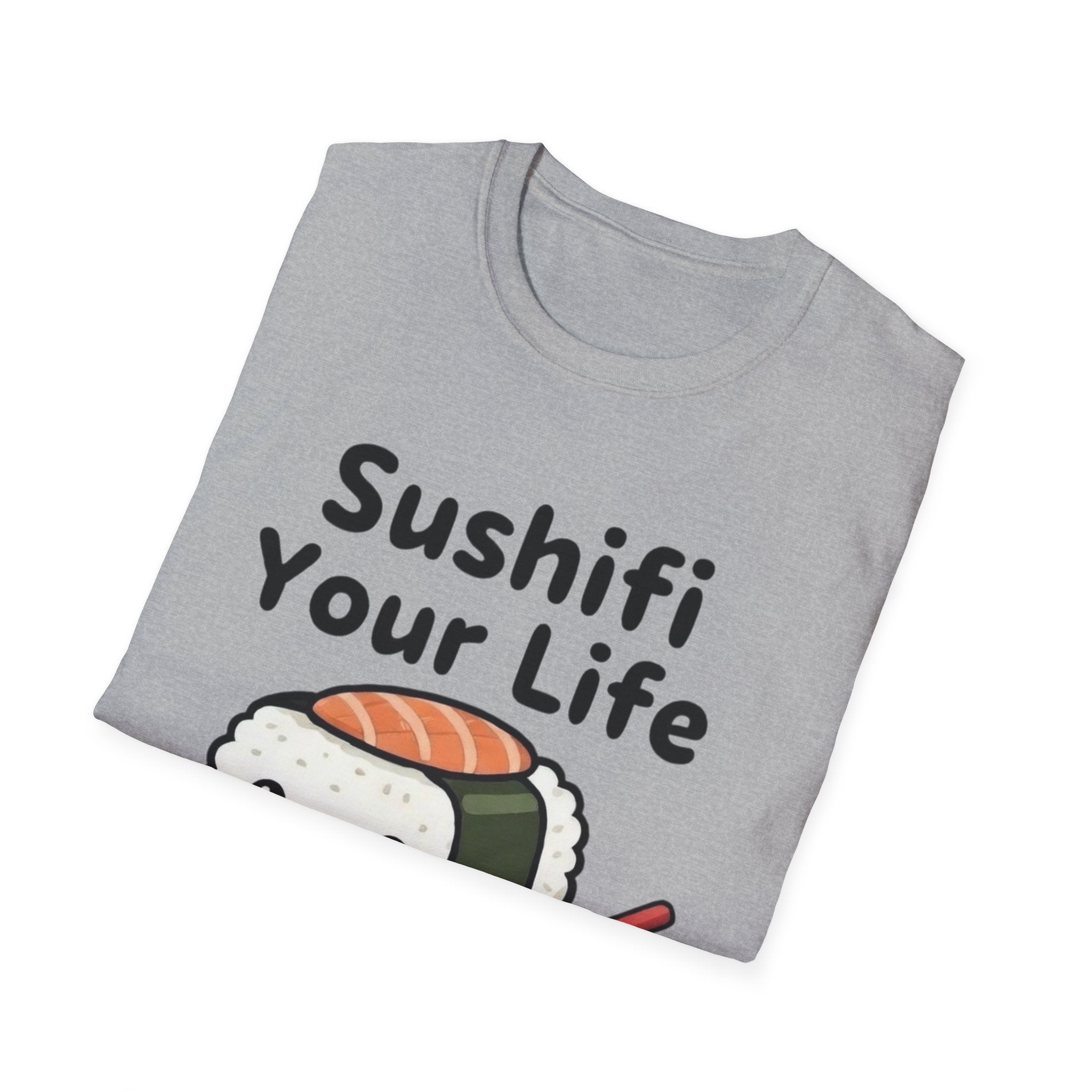 Sushifi Your Life T-Shirt | Cute Kawaii Sushi Cartoon