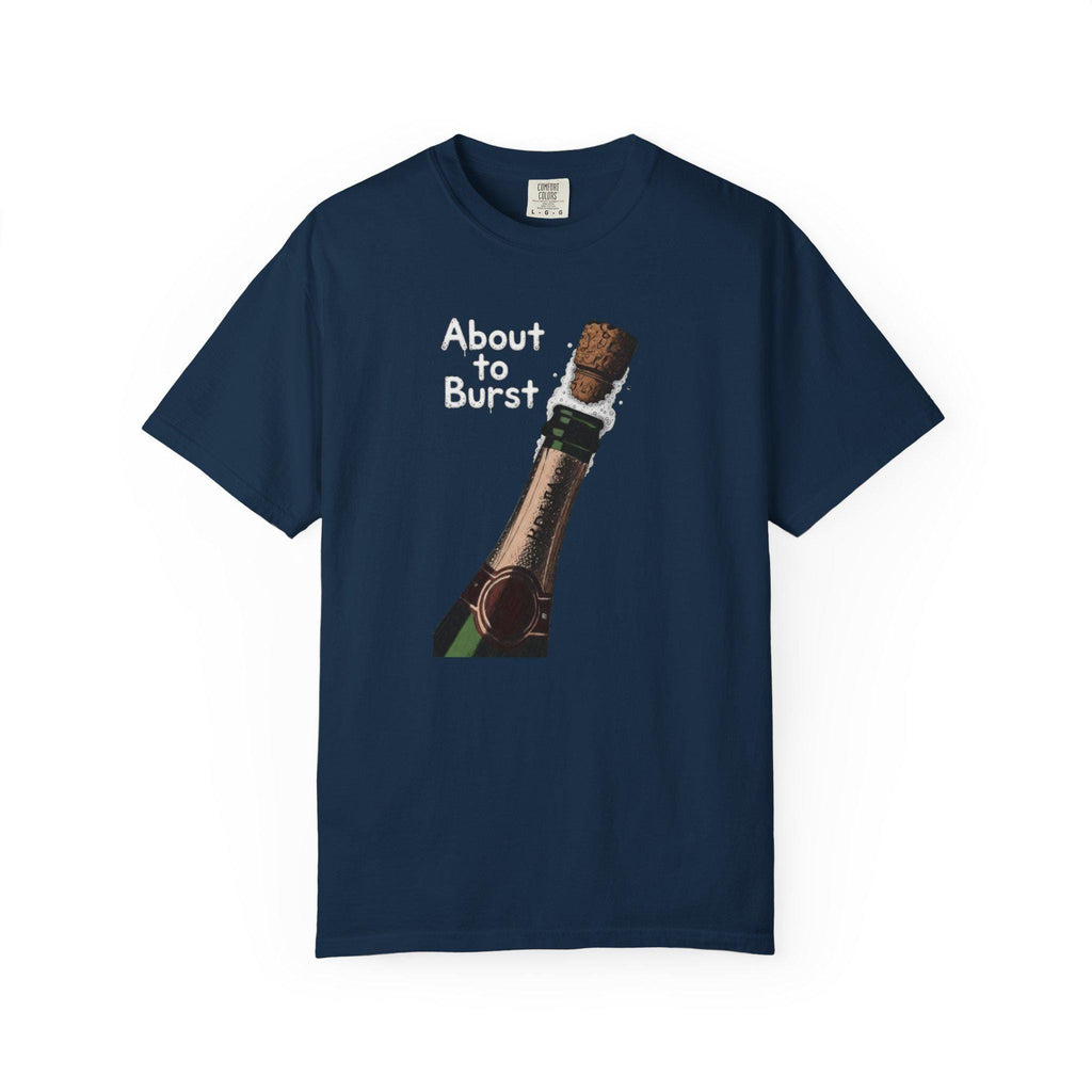 About to Burst - Champagne Bottle Graphic Tee
