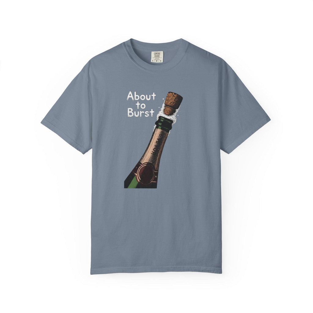 About to Burst - Champagne Bottle Graphic Tee