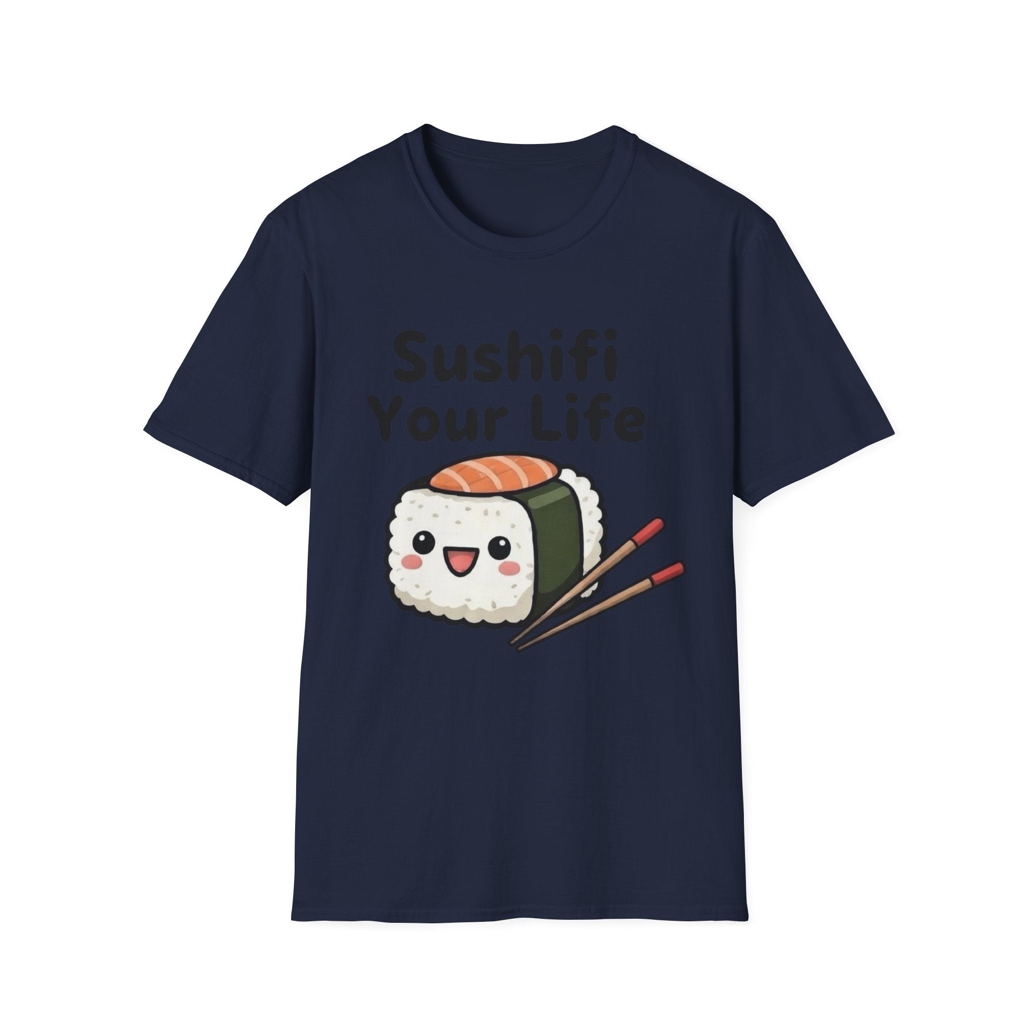 Sushifi Your Life T-Shirt | Kawaii Sushi Graphic Tee | Funny Foodie Gift | Sushi Lover Shirt | Cute Japanese Food Tee