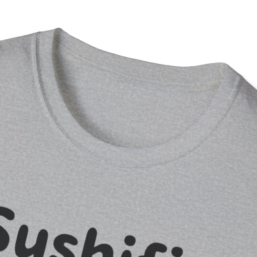 Sushifi Your Life T-Shirt | Cute Kawaii Sushi Cartoon