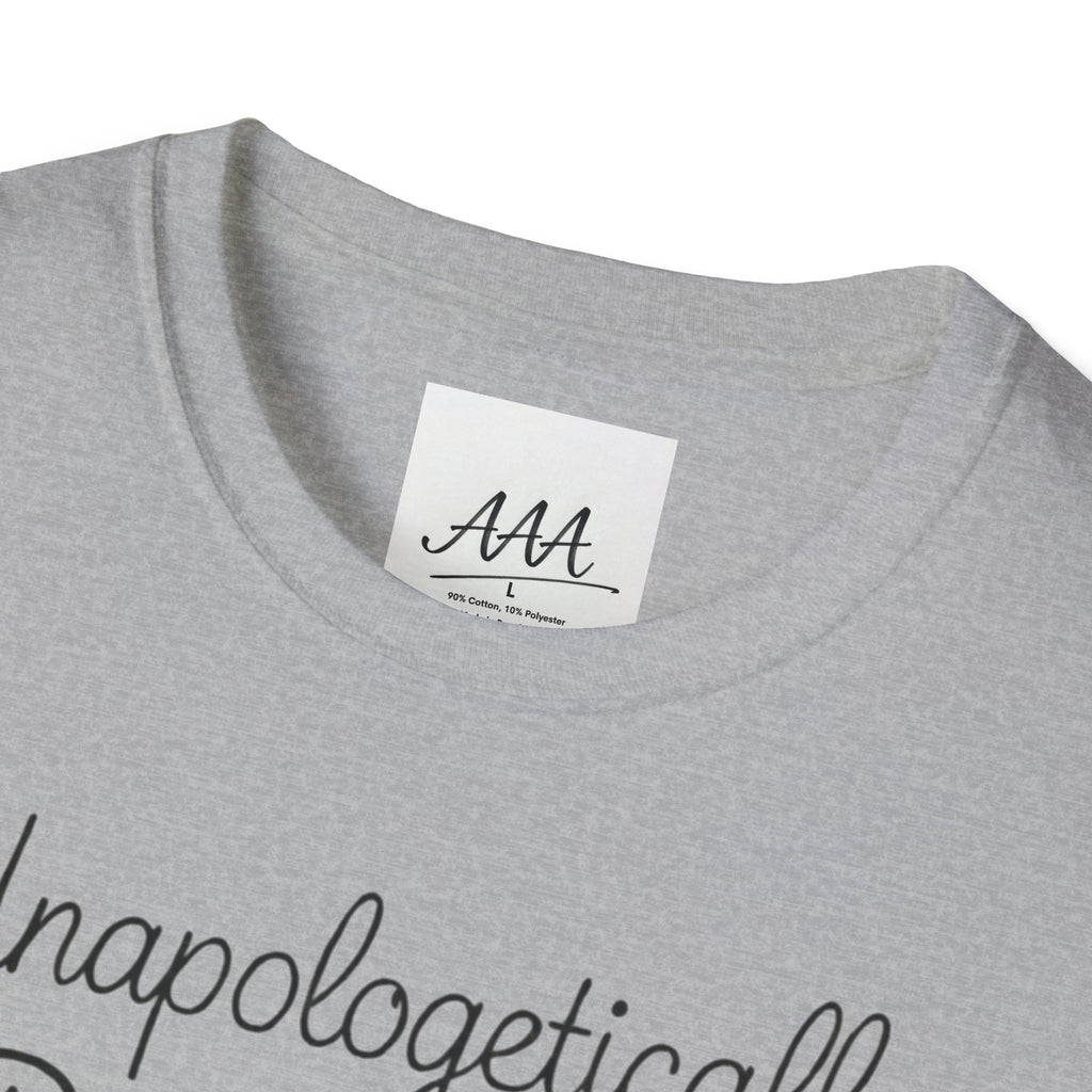 Unapologetically Beautiful T-Shirt