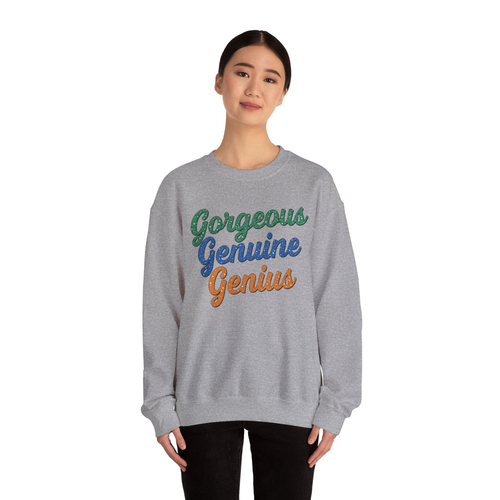 Gorgeous Genuine Genius Sweatshirt