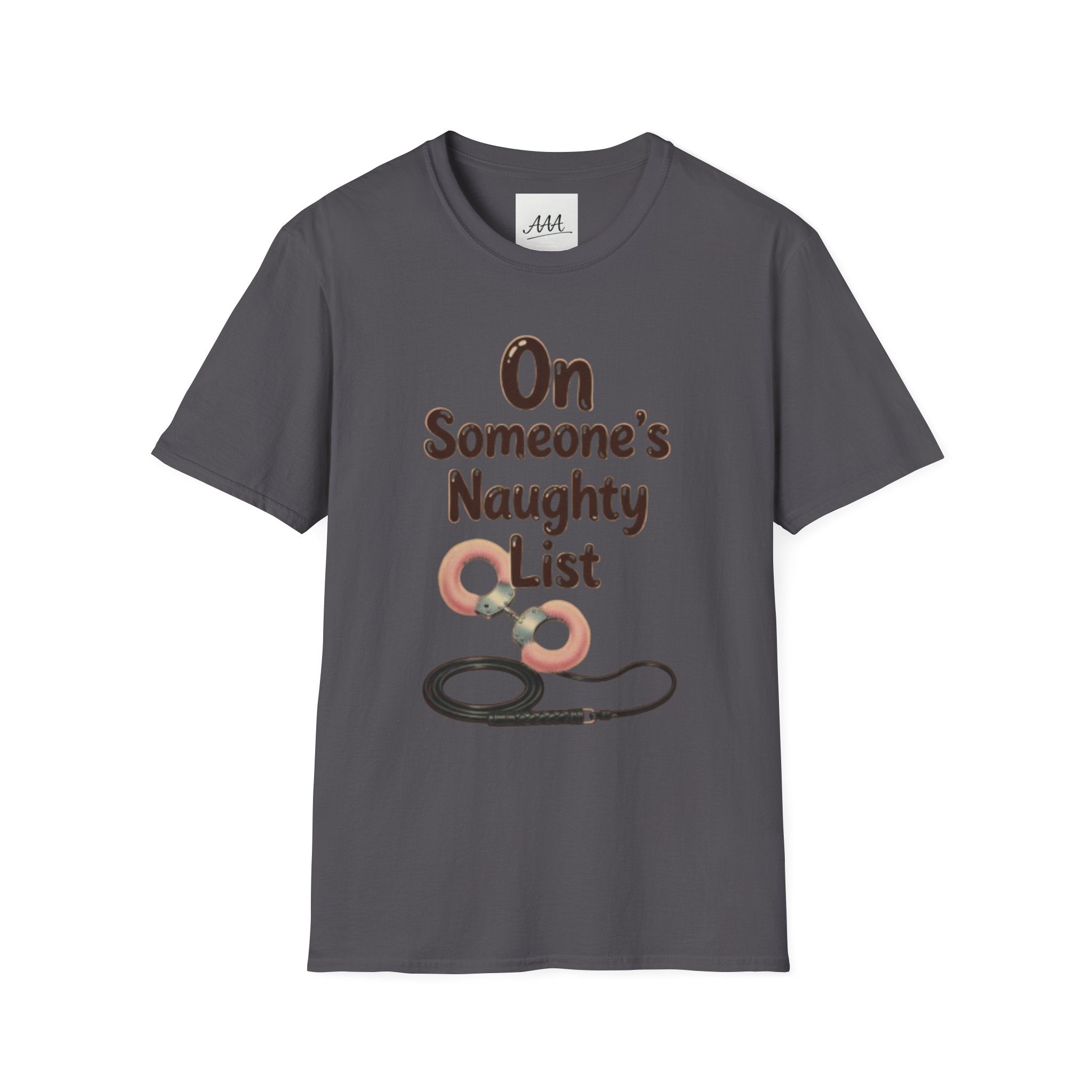 On Someone’s Naughty List Shirt | Funny Christmas Tee | Holiday Humor Shirt | Christmas Party Tee