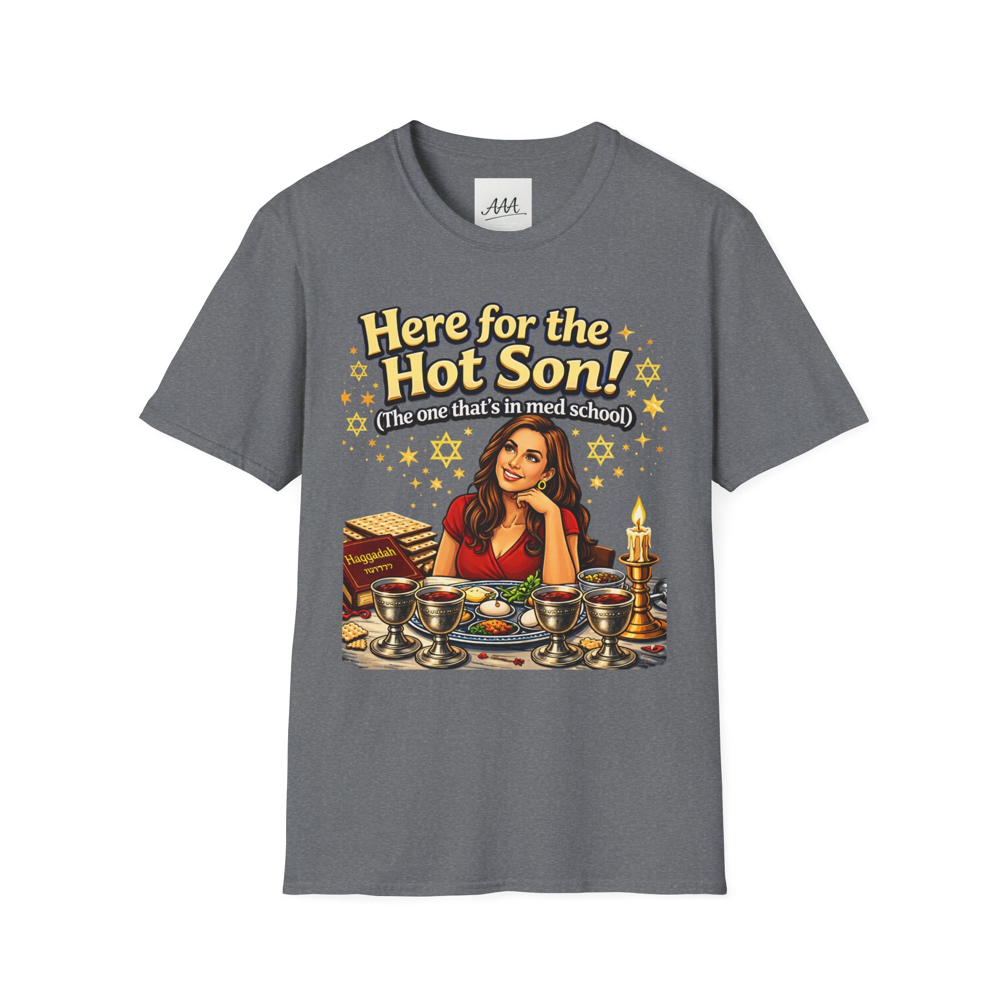 Here for the Hot Son graphic T-Shirt | Jewish Shabbat Seder Illustration