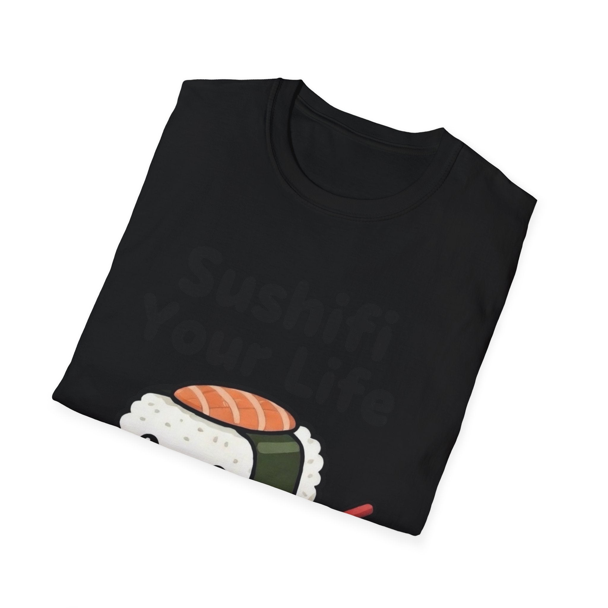 Sushifi Your Life T-Shirt | Cute Kawaii Sushi Cartoon