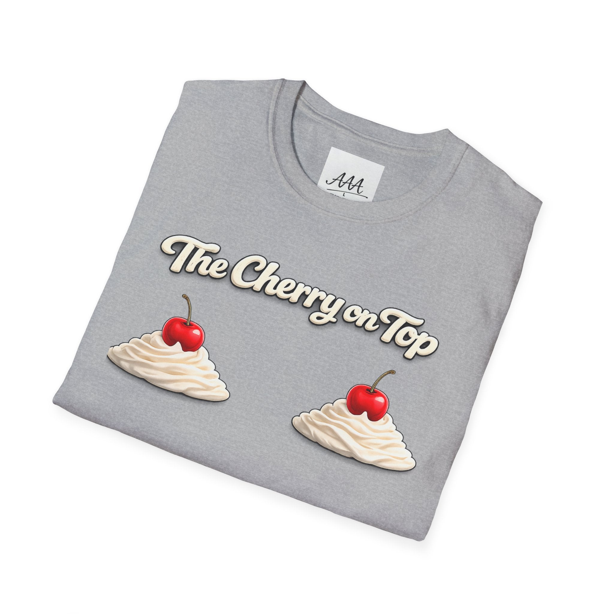 The Cherry on Top | Funny Double Cherry Boob Sweatshirt | Naughty Whipped Cream Cherry on Top T-Shirt | Gag Gift for Women