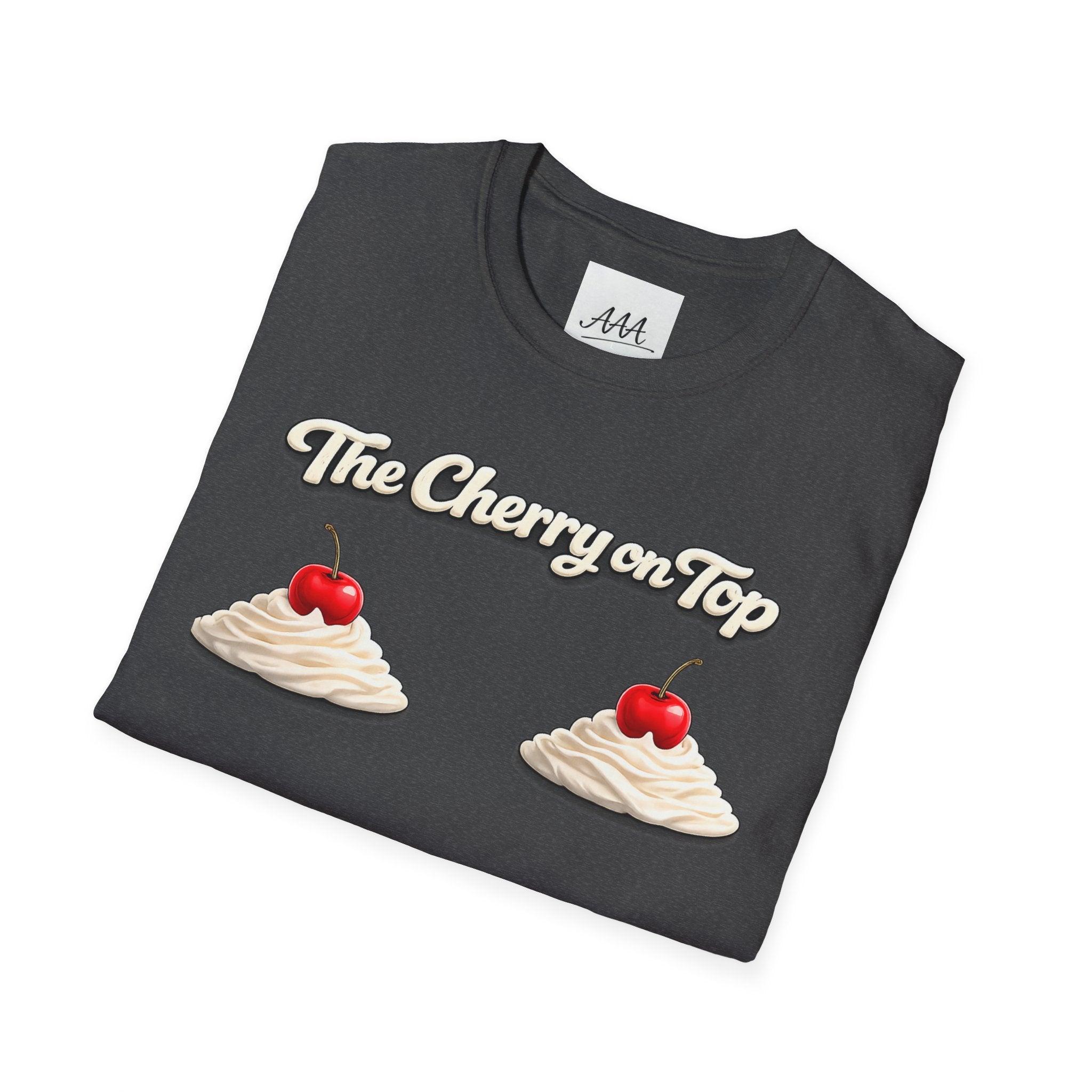 The Cherry on Top | Funny Double Cherry Boob Sweatshirt | Naughty Whipped Cream Cherry on Top T-Shirt | Gag Gift for Women