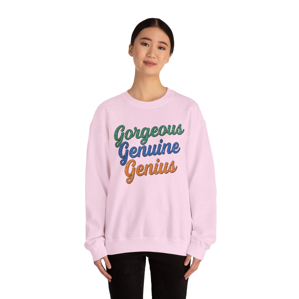 Gorgeous Genuine Genius Sweatshirt