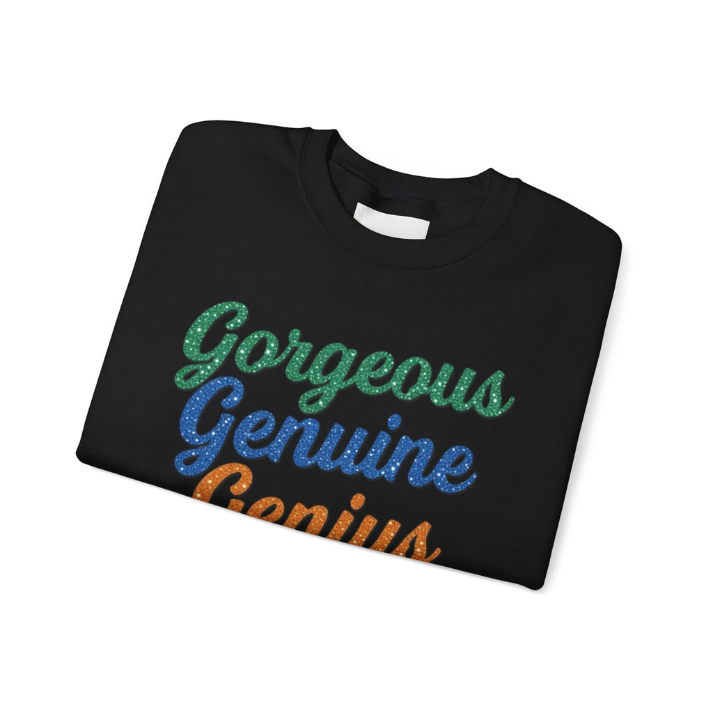 Gorgeous Genuine Genius Sweatshirt