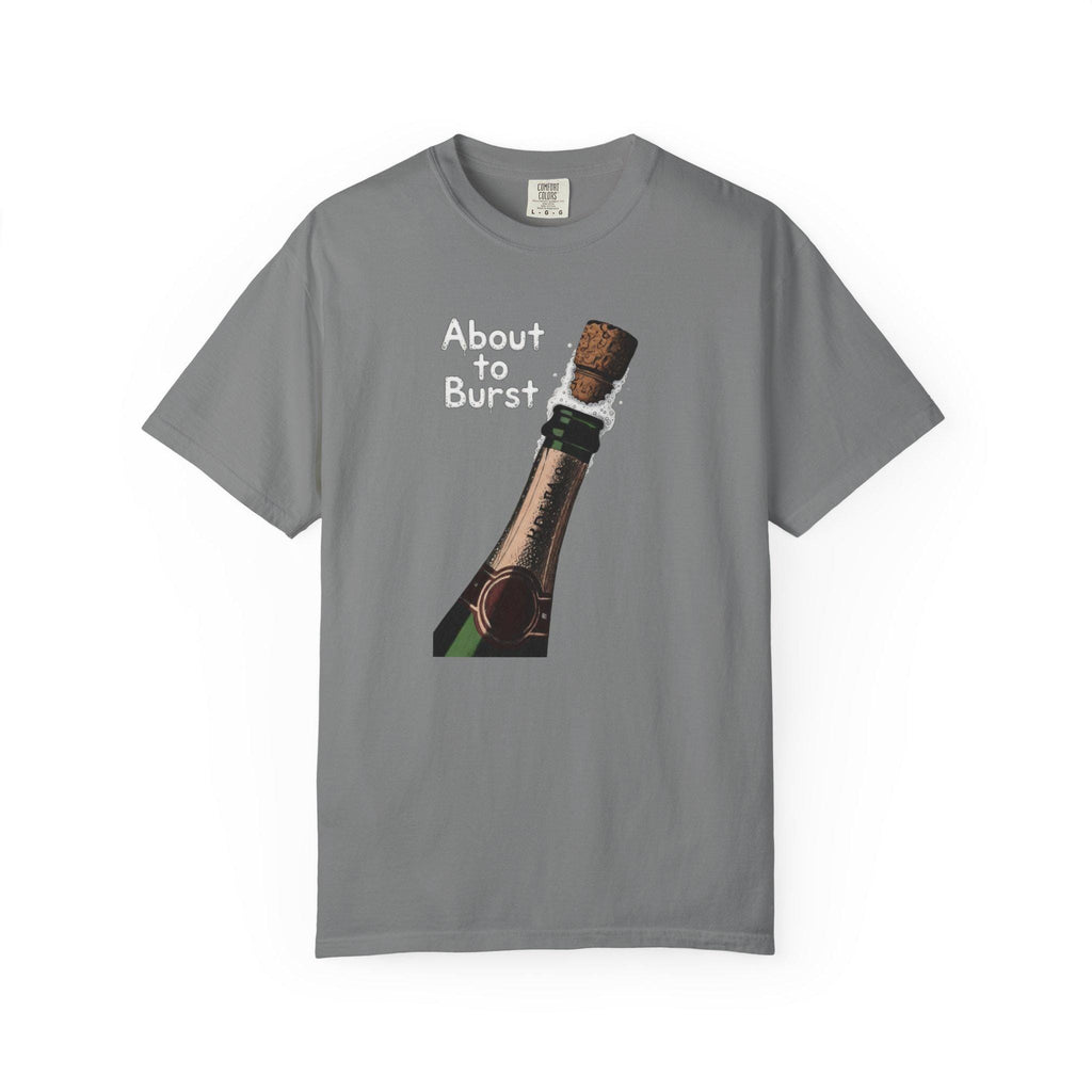 About to Burst - Champagne Bottle Graphic Tee