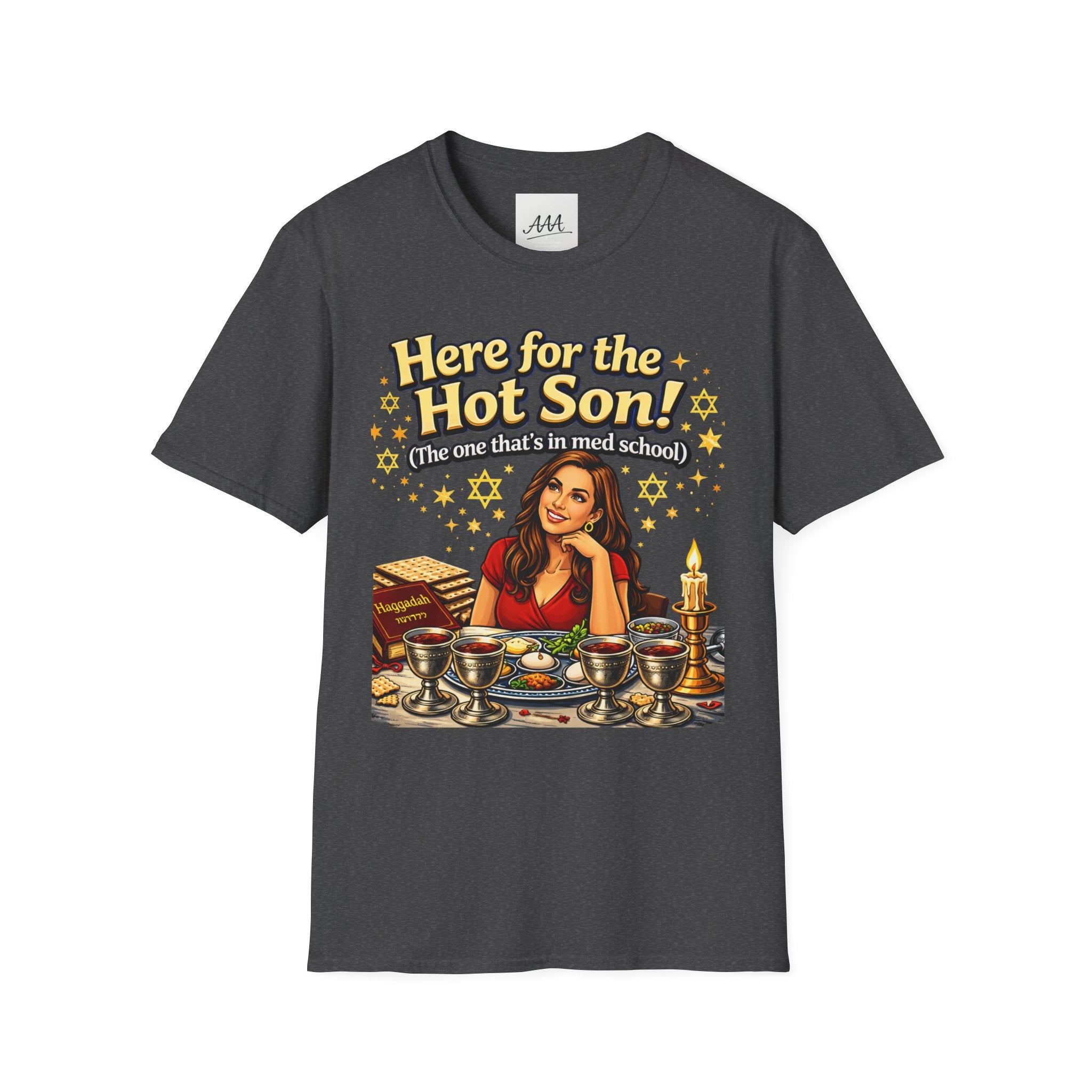 Here for the Hot Son graphic T-Shirt | Jewish Shabbat Seder Illustration