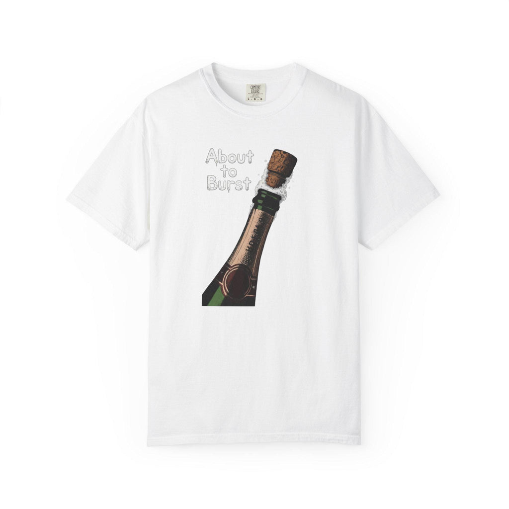 About to Burst - Champagne Bottle Graphic Tee